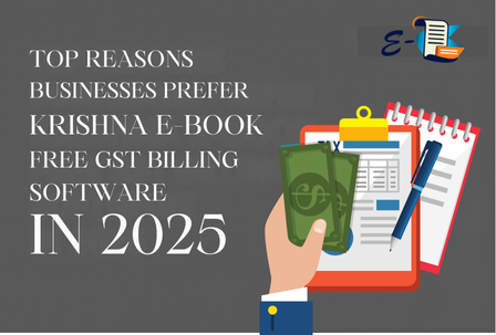 Feature image with Krishna E-Book logo on the top left, bold headline text reading “Top Reasons Businesses Prefer Krishna E-Book Free GST Billing Software” on the left, and a laptop illustration on the right displaying a GST invoice screen.